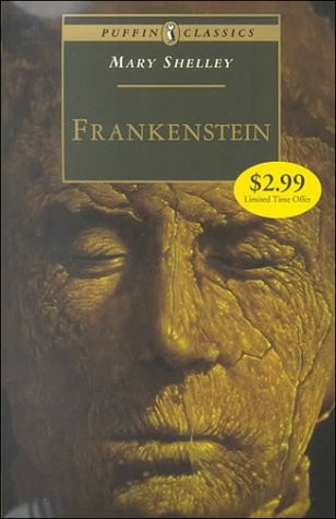 Mary Shelley: Frankenstein (Puffin Classics) (Paperback, 1999, Puffin)