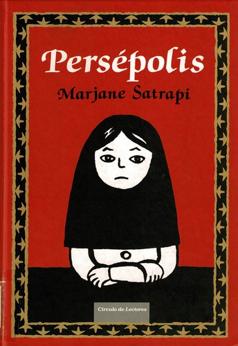 Marjane Satrapi: Persépolis (Hardcover, Español language, Círculo de lectores)