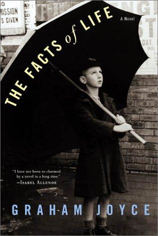 Graham Joyce: The Facts of Life (Hardcover, 2003, Atria)