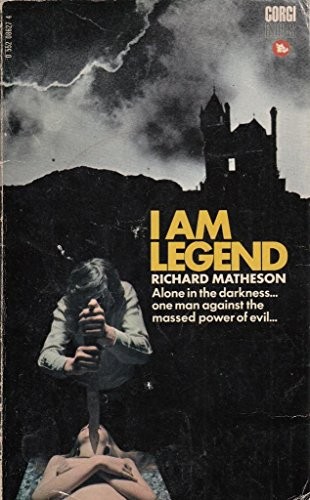 Richard Matheson, Richard Matheson (duplicate): I Am Legend (Paperback, 1971, Corgi Childrens)
