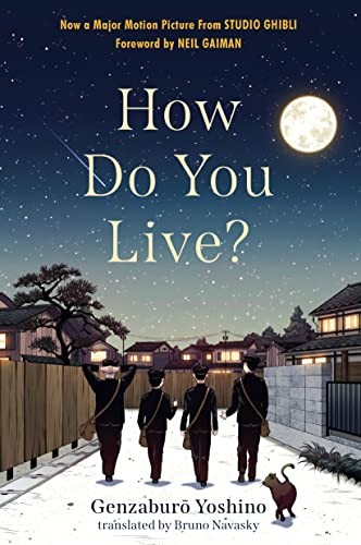 Neil Gaiman, Genzaburō Yoshino, Bruno Navasky: How Do You Live? (2023, Algonquin Young Readers)