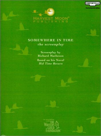 Richard Matheson: Somewhere in Time (Paperback, Harvest Moon Books)