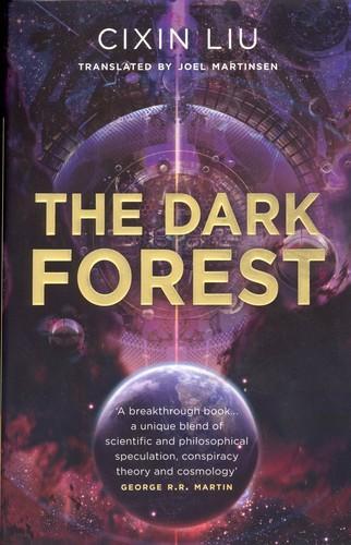 劉慈欣: The Dark Forest (Paperback, 2016, Head of Zeus)