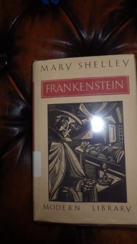 Mary Shelley: Frankenstein, or, The modern prometheus (1984, Modern Library)