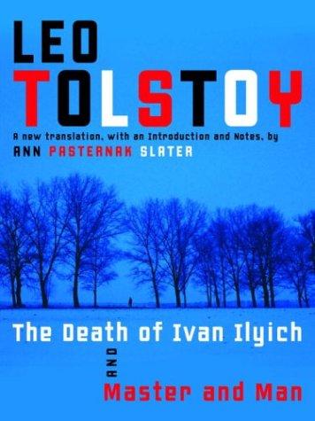 Lev Nikolaevič Tolstoy: The death of Ivan Ilyich (2003, Modern Library)
