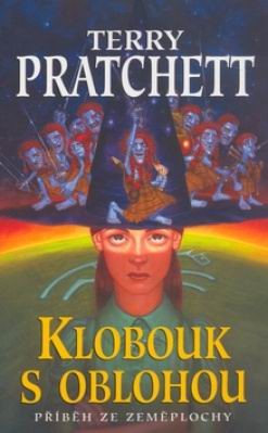 Terry Pratchett, Paul Kidby: Klobouk s oblohou (2005, Talpress)