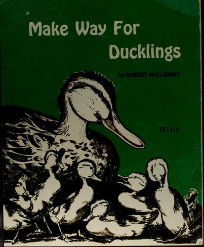 Robert McCloskey: Make way for ducklings (1992, Scholastic)