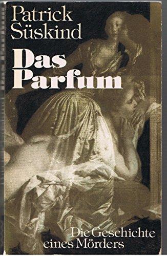 Patrick Süskind: Das Parfum (German language, 1987, Verlag Volk und Welt)