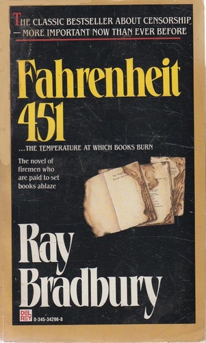 Ray Bradbury: Fahrenheit 451 (1953, Ballantine Books)