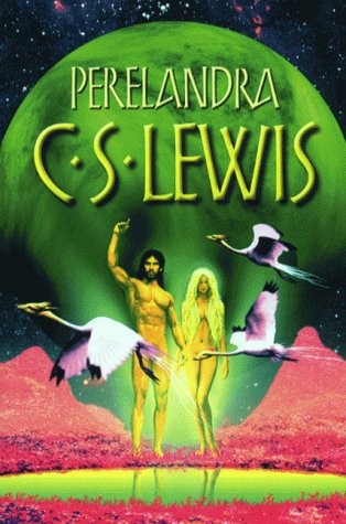 C. S. Lewis: Perelandra (HarperCollins Publishers Ltd)