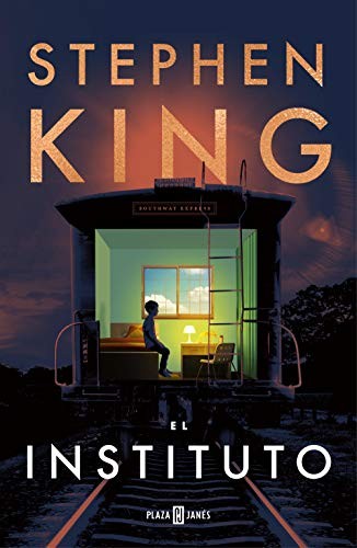 Stephen King, Carlos Milla Soler;, Stephen King: El Instituto (Hardcover, 2019, PLAZA & JANES)