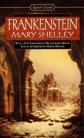 Mary Shelley: Frankenstein, or, The modern Prometheus (2000, New American Library)