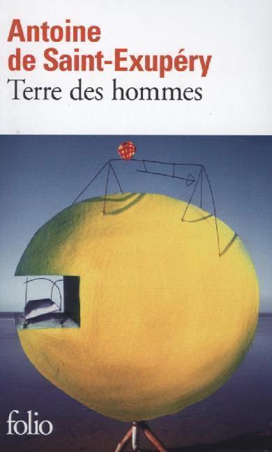 Antoine de Saint-Exupéry: Terre des hommes (French language, 1986, Éditions Gallimard)