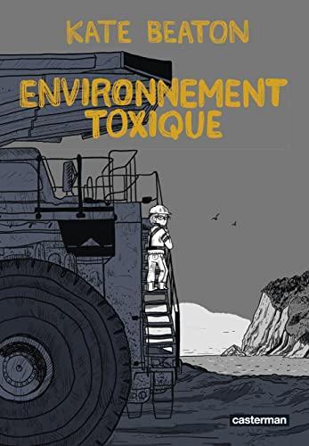 Kate Beaton, Kate Beaton: Environnement toxique (French language, 2023)