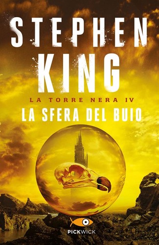 Stephen King, Stephen King, King, Stephen: La sfera del buio. La torre nera. Vol. 4 (Paperback, Italian language, 2017, Sperling & Kupfer)