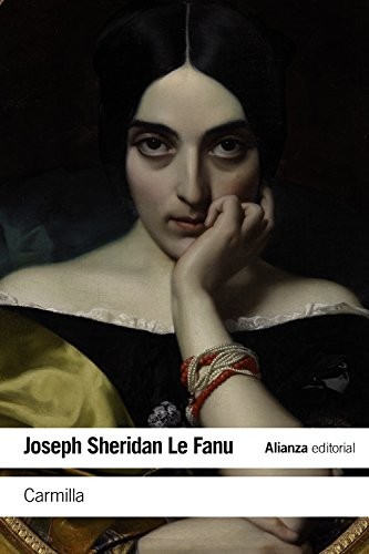 Joseph Sheridan Le Fanu, Luis Alberto de Cuenca, Emilio Olcina, Emilio Olcina: Carmilla (Paperback, Alianza Editorial)