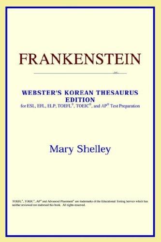 ICON Reference: Frankenstein (Webster's Korean Thesaurus Edition) (Paperback, 2006, ICON Reference)