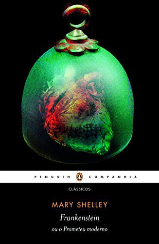 _: Frankenstein ou o Prometeu Moderno (Paperback, Portuguese language, Penguin-Companhia, Penguin)