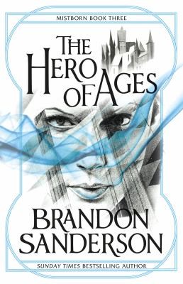 Brandon Sanderson: Hero of Ages (2010, Orion Publishing Group, Limited)