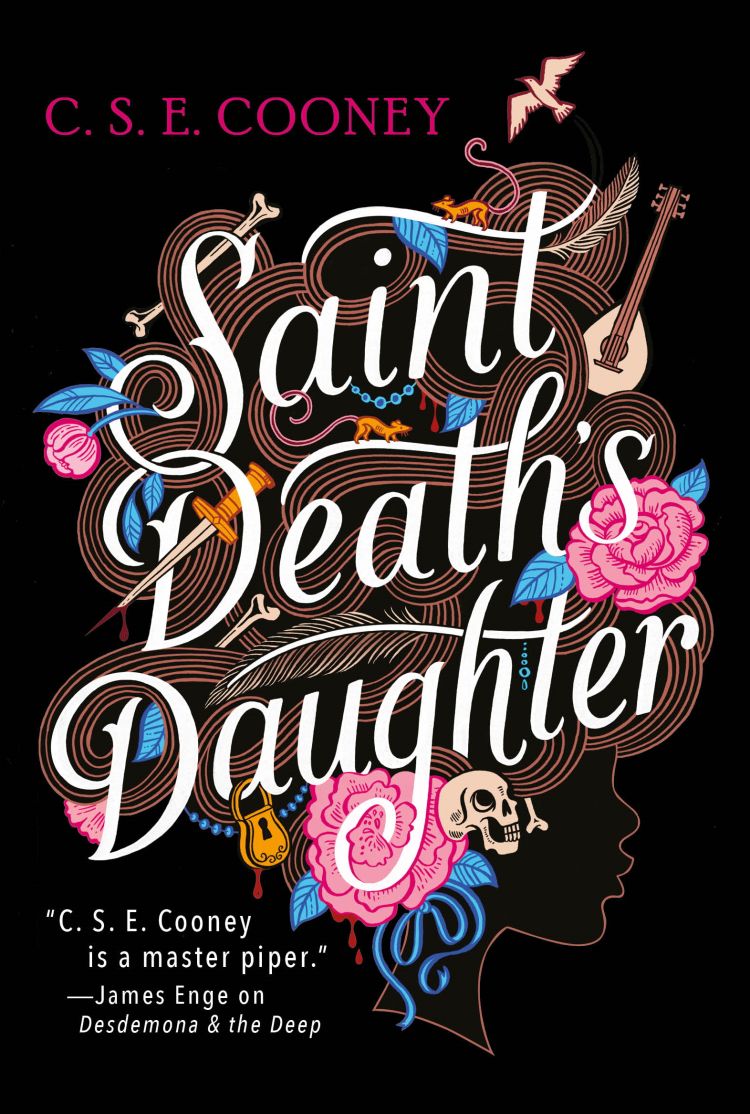 C. S. E. Cooney: Saint Death's Daughter (Hardcover, 2022, Solaris)