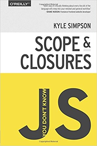 Kyle Simpson: You Don't Know JS (Paperback, 2014, O'Reilly and Associates, O'Reilly Media)