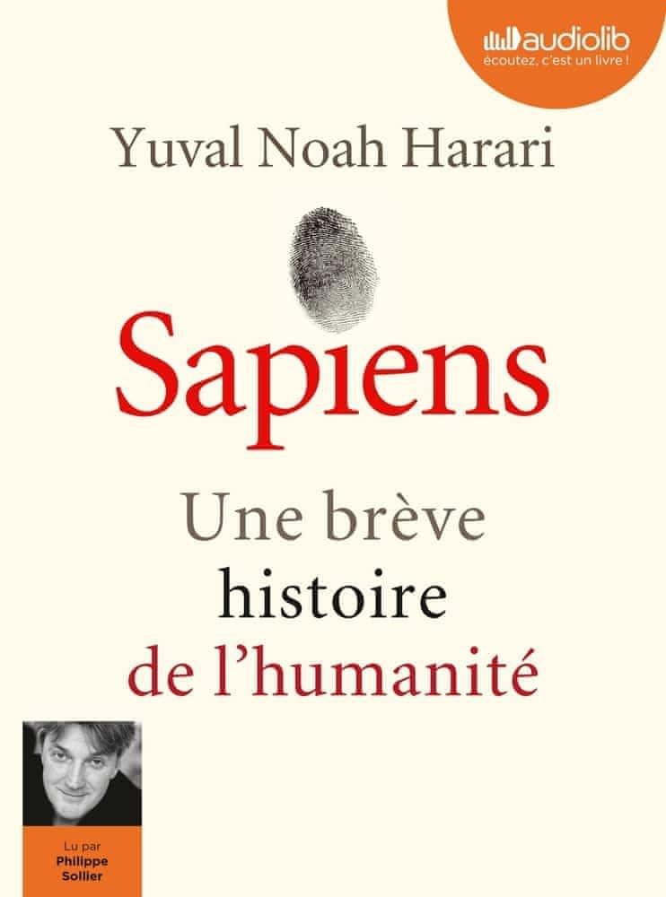 Yuval Noah Harari: Sapiens : une brève histoire de l'humanité (French language, 2017, Audiolib)