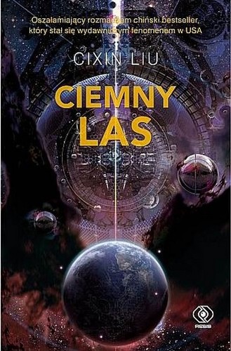 劉慈欣: Ciemny las (Polish language, 2017, Dom Wydawniczy Rebis, Rebis)