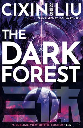 劉慈欣, Joel Martinsen: The Dark Forest (Hardcover, 2021, Head of Zeus)