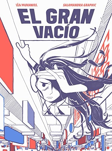 Léa Murawiec: El gran vacío (Hardcover, Salamandra Graphic)