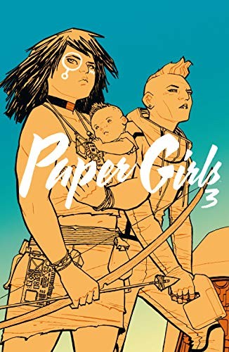 Brian K. Vaughan, Cliff Chiang, Diego de los Santos: Paper Girls Tomo nº 03/06 (Hardcover, Spanish language, Planeta Cómic)