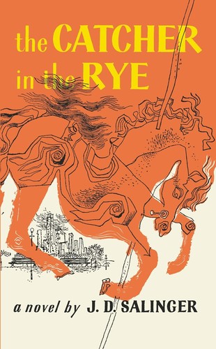 J. D. Salinger: The catcher in the rye (2001, Little, Brown, Back Bay Books, Little, Brown and Company)