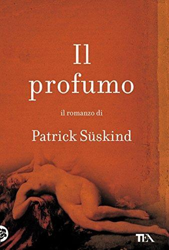 Patrick Süskind: Il profumo (Italian language, 2010)