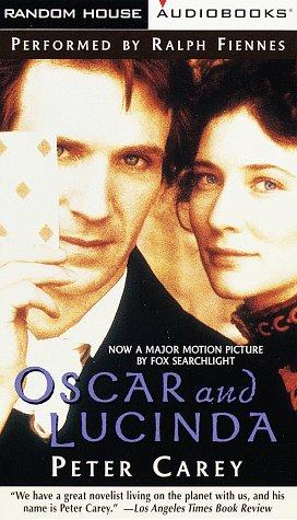 Peter Carey: Oscar and Lucinda (AudiobookFormat, Random House Audio)