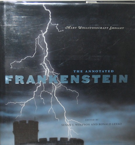 Mary Shelley: The annotated Frankenstein (2012, The Belknap Press of Harvard University Press)