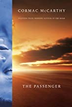 Cormac McCarthy: The Passenger (Hardcover, 2022, Knopf)