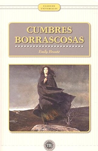 Emily Brontë: CUMBRES BORRASCOSAS (Paperback, Hispamerica Books)